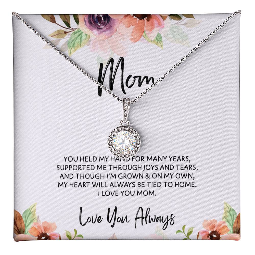 To Mom - Mother's Day Necklace - “My Heart Will Always Be Tied to Home” - Eternal Hope Necklace Gift Set - Design Light 6.2