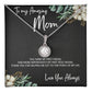 To Mom - Mother's Day Necklace - “You Were My First Friend” - Eternal Hope Necklace Gift Set - Design Dark 5.1