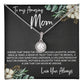 To Mom from Daughter - Mother's Day Necklace - “A Link that Can Never Be Undone” - Eternal Hope Necklace Gift Set - Design Dark 10.1
