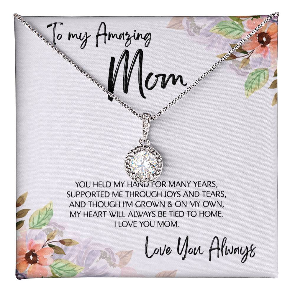 To Mom - Mother's Day Necklace - “My Heart Will Always Be Tied to Home” - Eternal Hope Necklace Gift Set - Design Light 6.1