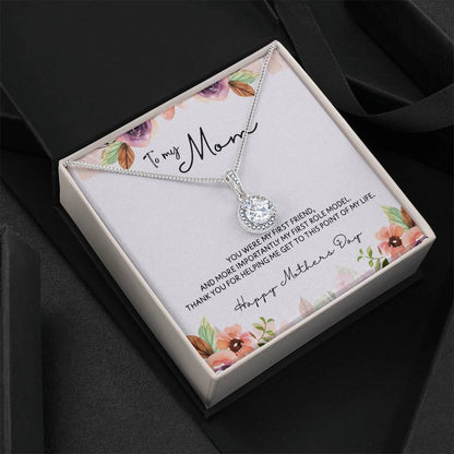 To Mom - Mother's Day Necklace - “You Were My First Friend” - Eternal Hope Necklace Gift Set - Design Light 5.3