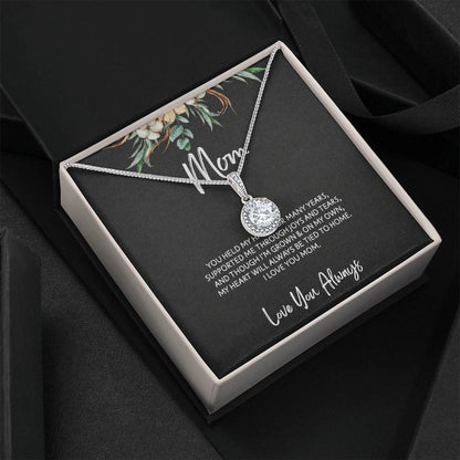 To Mom - Mother's Day Necklace - “My Heart Will Always Be Tied to Home” - Eternal Hope Necklace Gift Set - Design Dark 6.2