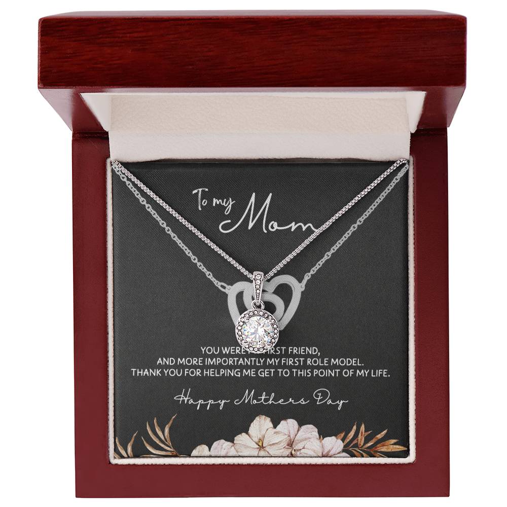 To Mom - Mother's Day Necklace - “You Were My First Friend” - Eternal Hope Necklace Gift Set - Design Dark 5.3