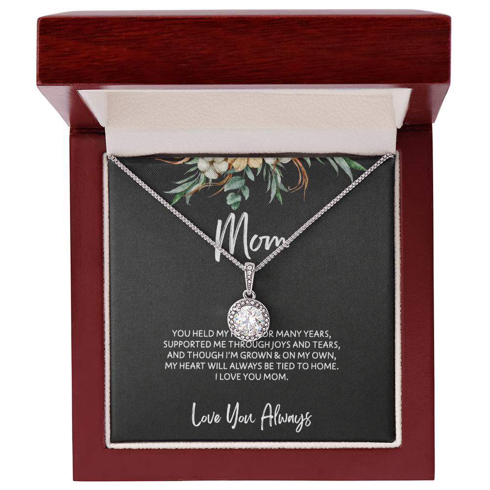 To Mom - Mother's Day Necklace - “My Heart Will Always Be Tied to Home” - Eternal Hope Necklace Gift Set - Design Dark 6.2