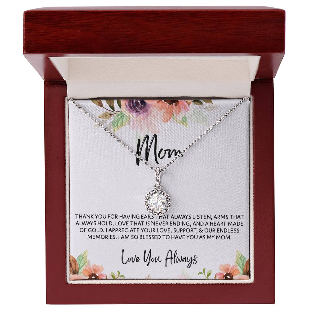 To Mom - Mother's Day Necklace - “I Am So Blessed to Have You As My Mom” - Eternal Hope Necklace Gift Set - Design Light 10.2