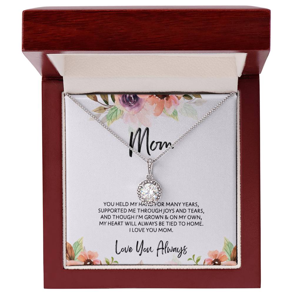 To Mom - Mother's Day Necklace - “My Heart Will Always Be Tied to Home” - Eternal Hope Necklace Gift Set - Design Light 6.2