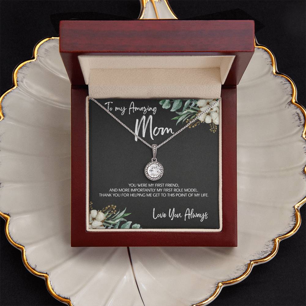 To Mom - Mother's Day Necklace - “You Were My First Friend” - Eternal Hope Necklace Gift Set - Design Dark 5.1