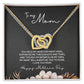 To Mom - Mother's Day Necklace - “My Heart Will Always Be Tied to Home” - Interlocking Hearts Necklace Gift Set - Design Dark 6.3