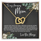 To Mom from Daughter - Mother's Day Necklace - “Link that Can Never Be Undone” - Interlocking Hearts Necklace Gift Set - Design Dark 10.1