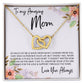 To Mom - Mother's Day Necklace - "I'll Always Be Your Little Girl" - Interlocking Hearts Necklace Gift Set - Design Light 4.1