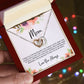 To Mom - Mother's Day Necklace - “I am So Bless to Have you as My Mom” - Interlocking Hearts Necklace Gift Set - Design Light 10.2