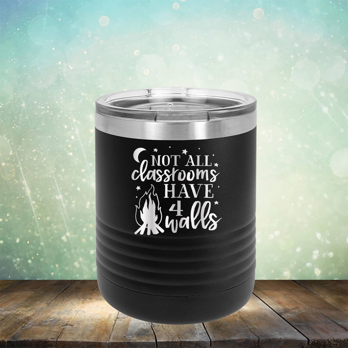 Not All Classrooms Have 4 Walls - Laser Etched Tumbler Mug