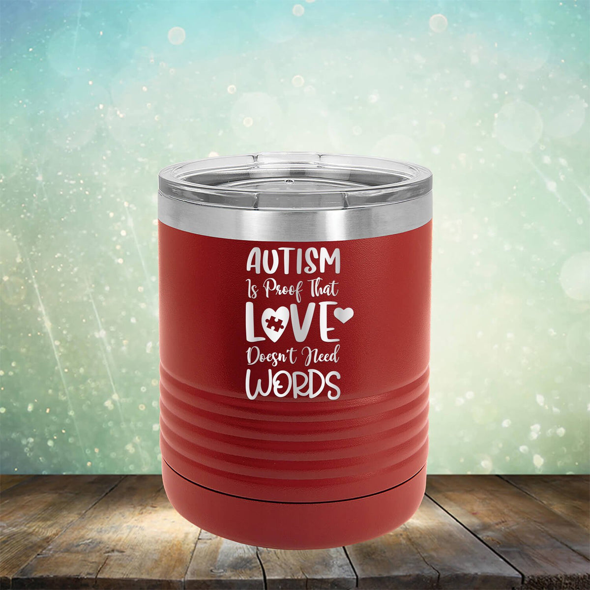 Autism is Proof That Love Doesn&#39;t Need Words - Laser Etched Tumbler Mug