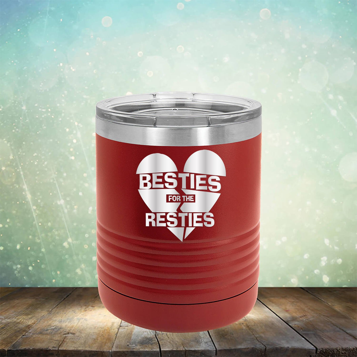 Besties For The Resties - Laser Etched Tumbler Mug