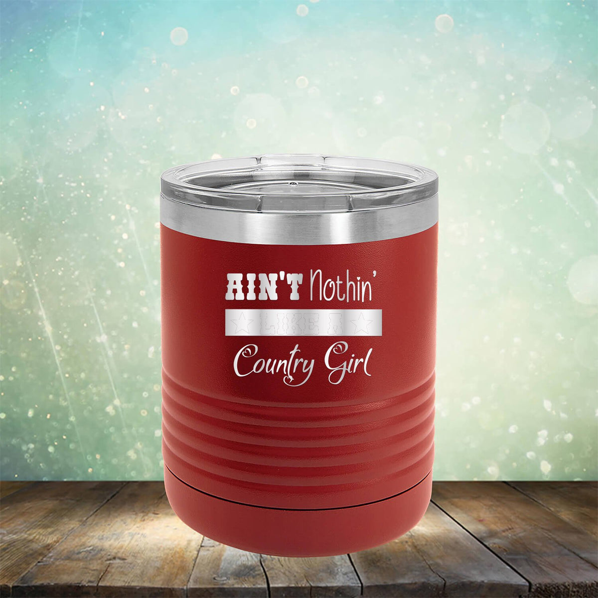 Ain&#39;t Nothin&#39; Like A Country Girl - Laser Etched Tumbler Mug