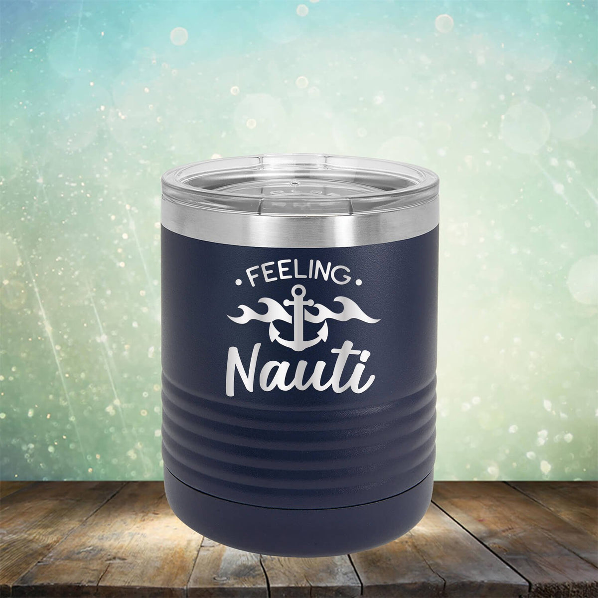 Feeling Nauti with Anchor - Laser Etched Tumbler Mug