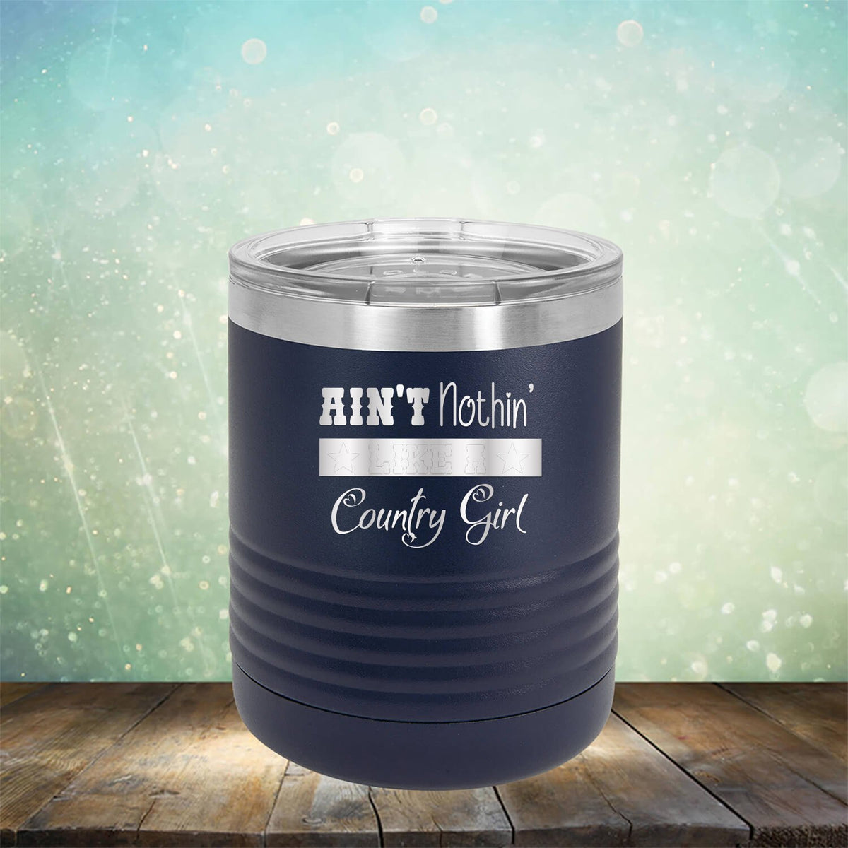 Ain&#39;t Nothin&#39; Like A Country Girl - Laser Etched Tumbler Mug