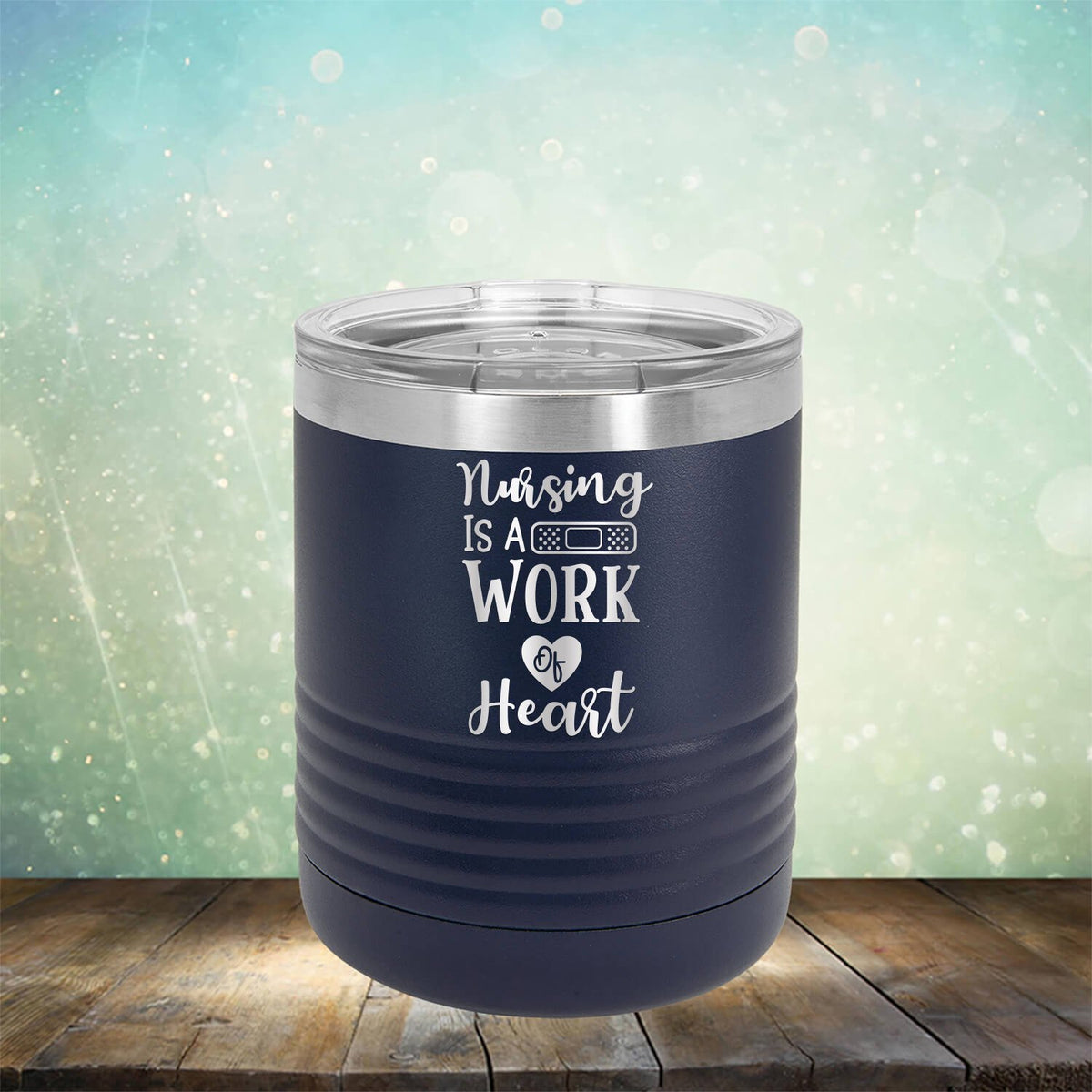 Nursing is A Work of Heart - Laser Etched Tumbler Mug