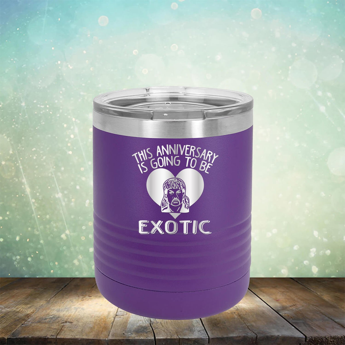 This Anniversary is Going To Be Exotic - Laser Etched Tumbler Mug