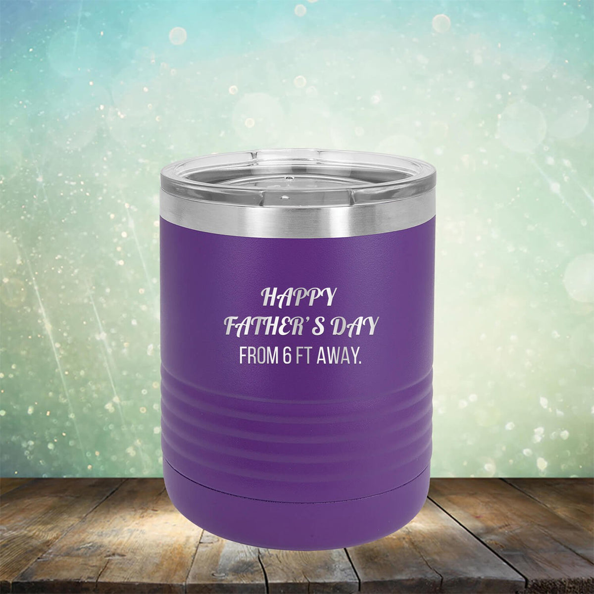 Happy Father&#39;s Day From 6 Ft Away - Laser Etched Tumbler Mug