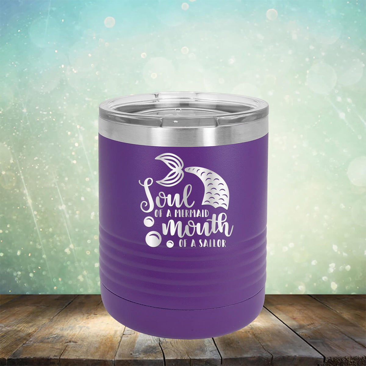 Soul of A Mermaid Mouth of A Sailor - Laser Etched Tumbler Mug