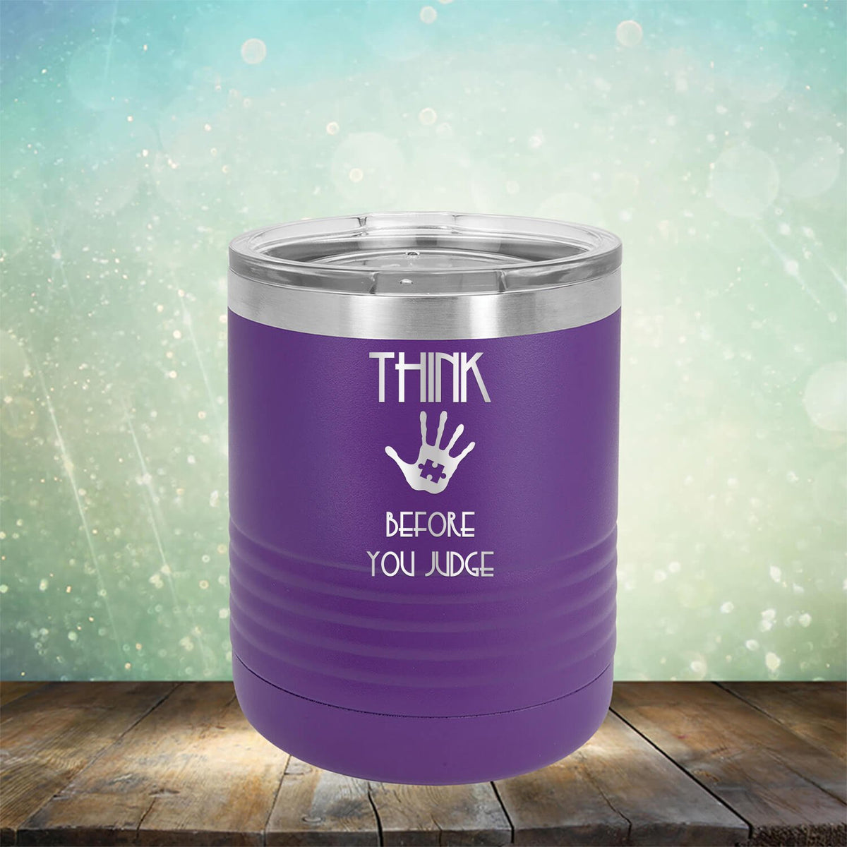 Autism Think Before You Judge - Laser Etched Tumbler Mug