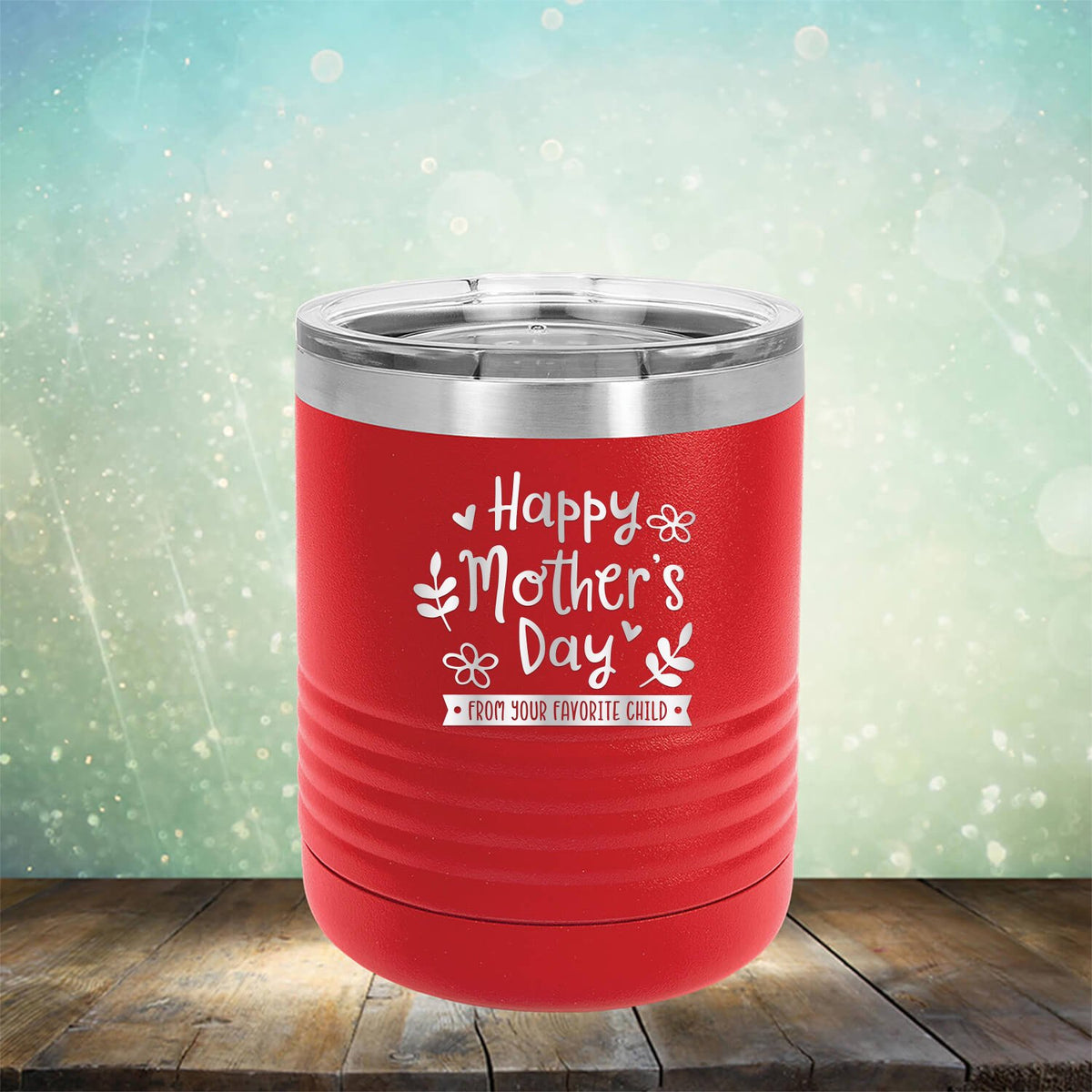Happy Mother&#39;s Day From Your Favorite Child - Laser Etched Tumbler Mug