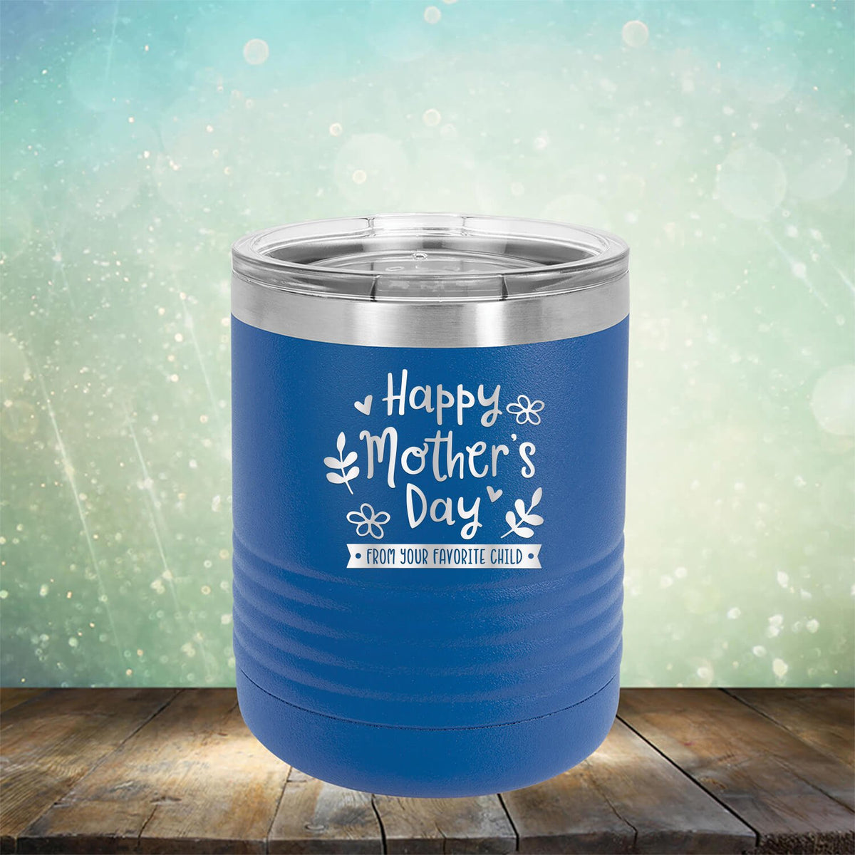 Happy Mother&#39;s Day From Your Favorite Child - Laser Etched Tumbler Mug