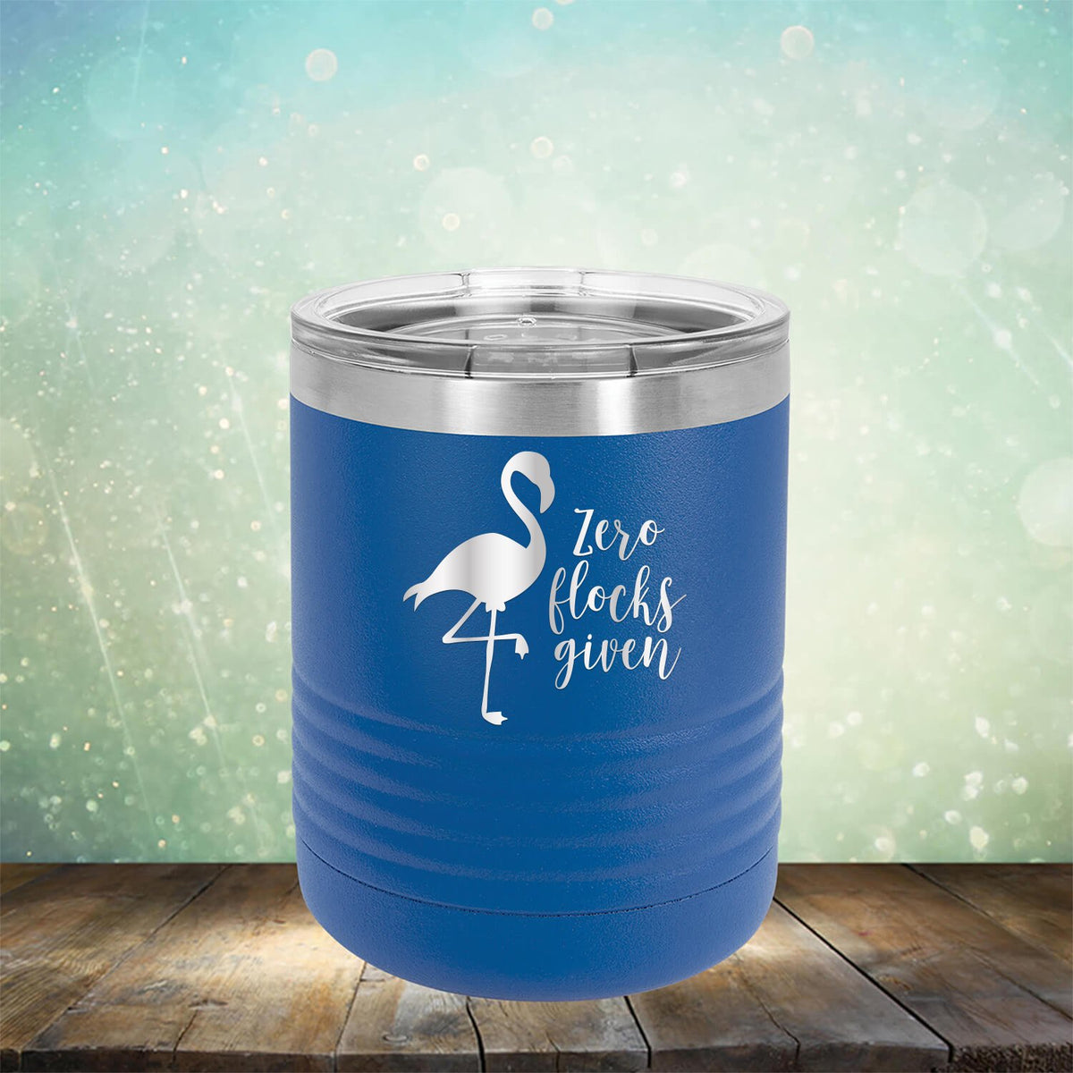 Zero Flocks Given - Laser Etched Tumbler Mug