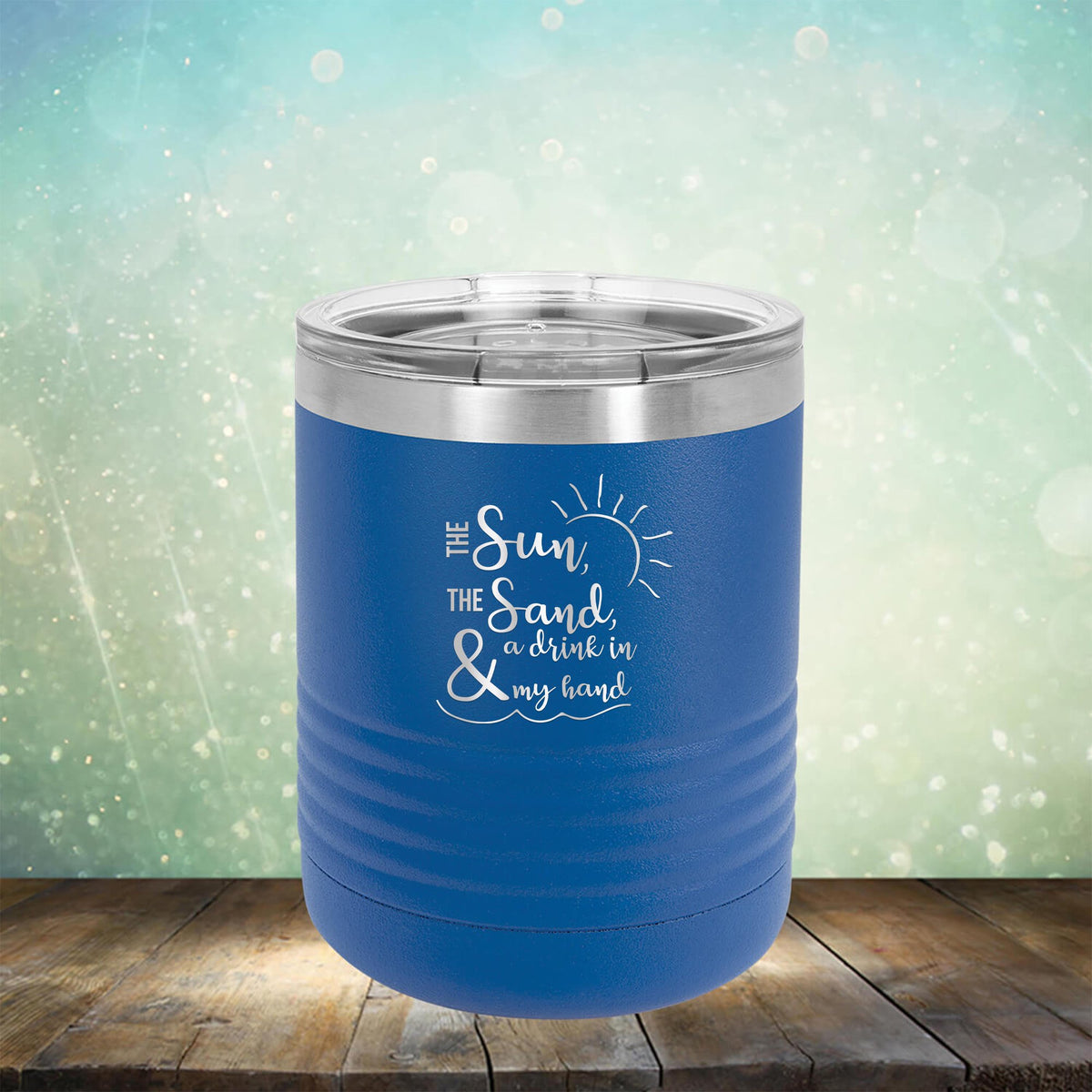 The Sun, The Sand &amp; A Drink in My Hand - Laser Etched Tumbler Mug