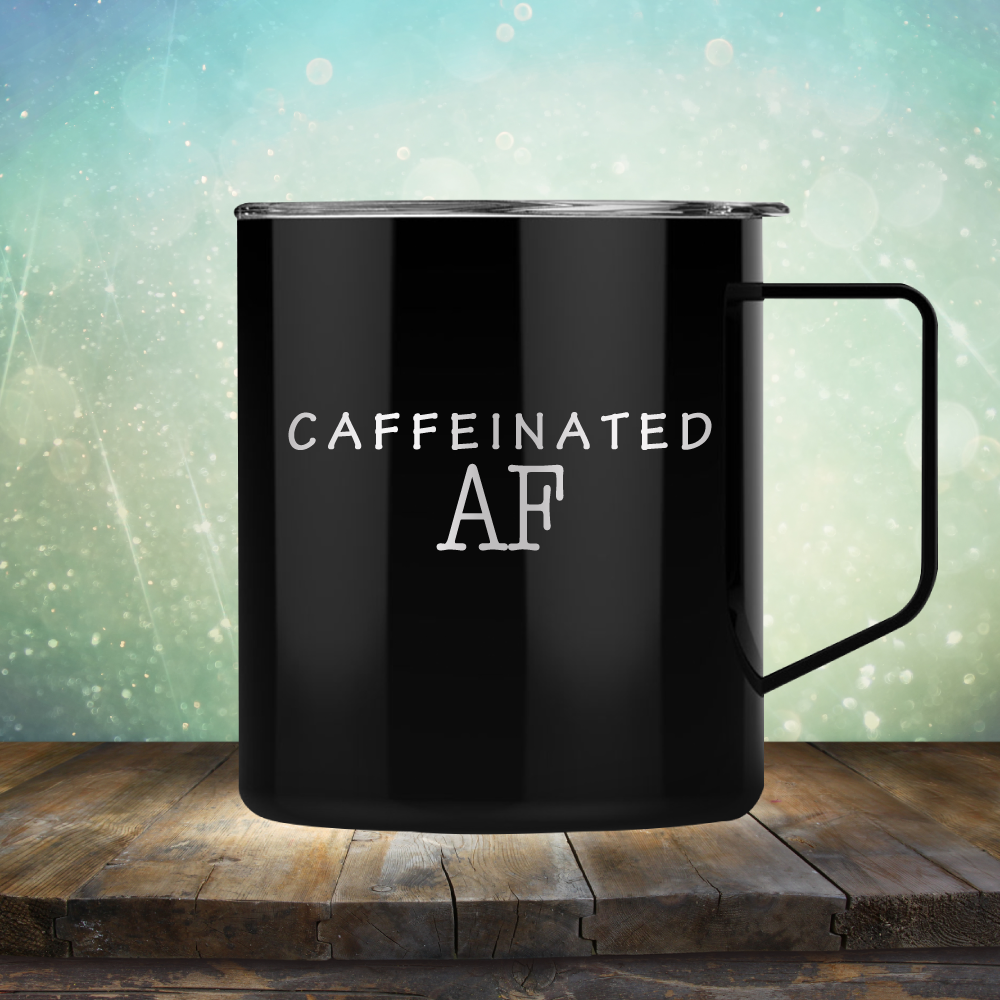 Caffeinated AF - Laser Etched Tumbler Mug