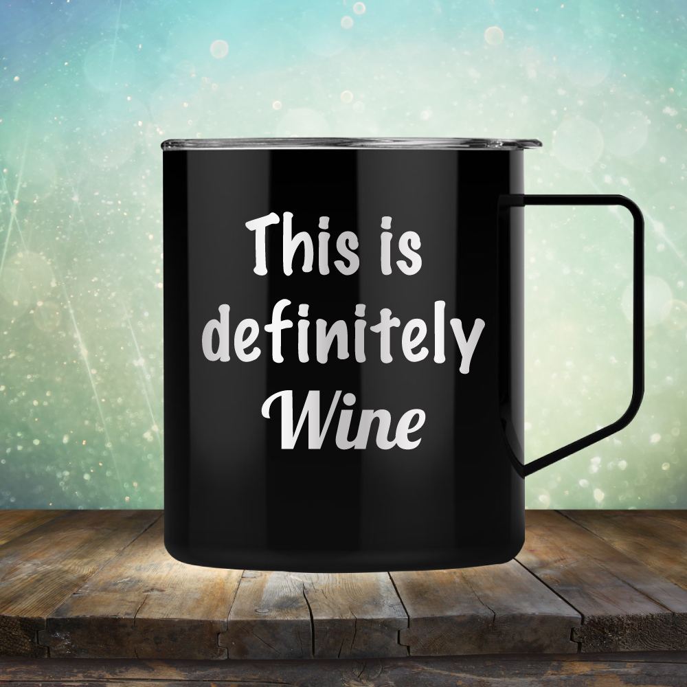 This is Definitely Wine