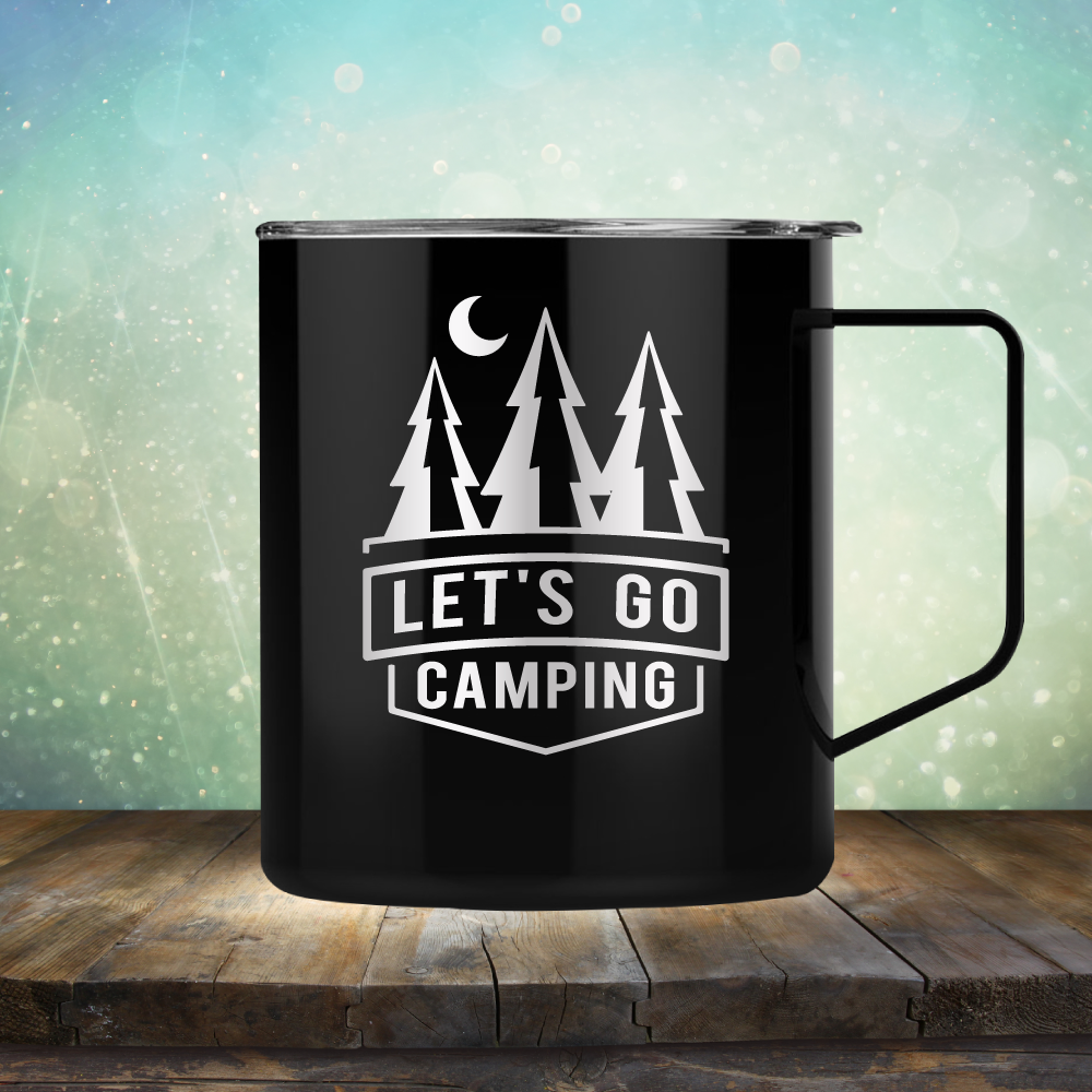 Let&#39;s Go Camping - Laser Etched Tumbler Mug