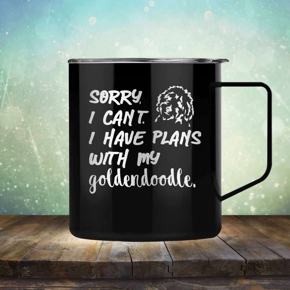 Sorry I Can&#39;t. I have Plans with my Goldendoodle - Laser Etched Tumbler Mug