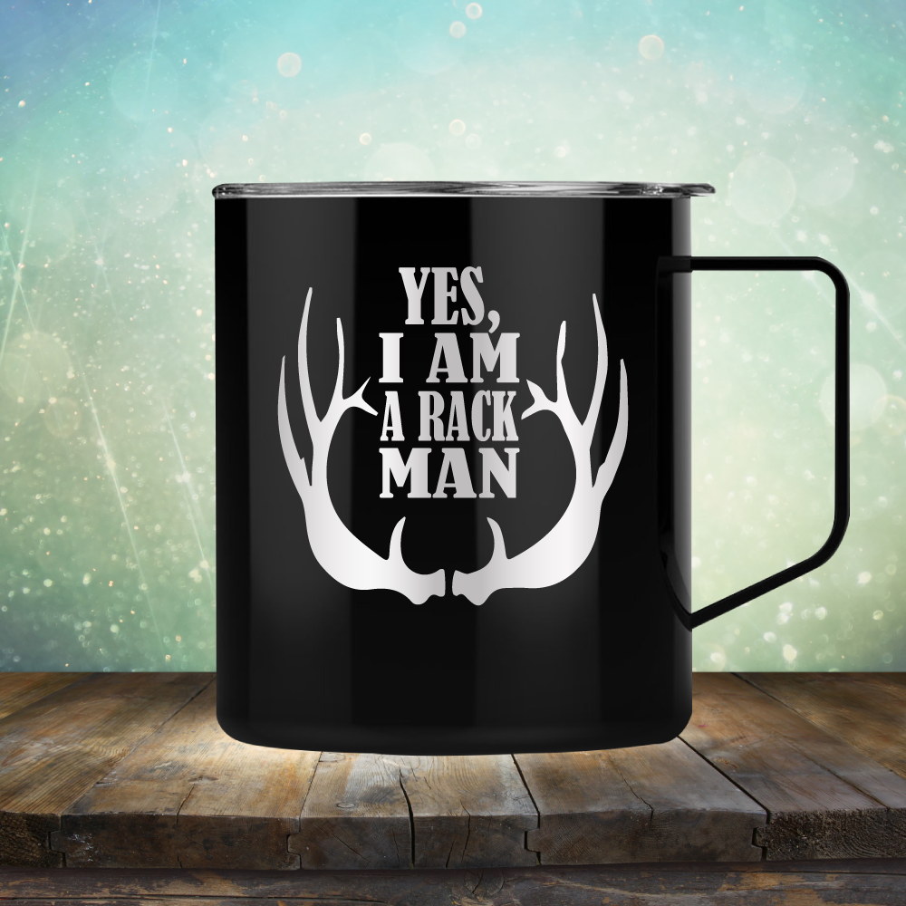 Yes, I am A Rack Man - Laser Etched Tumbler Mug