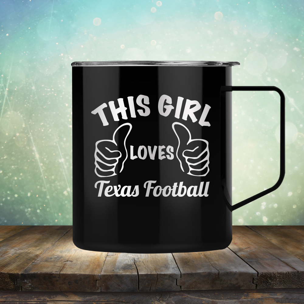 This Girl Loves Texas Football