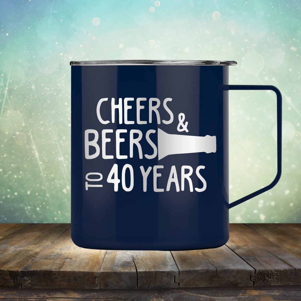 Cheers &amp; Beers to 40 Years - Laser Etched Tumbler Mug