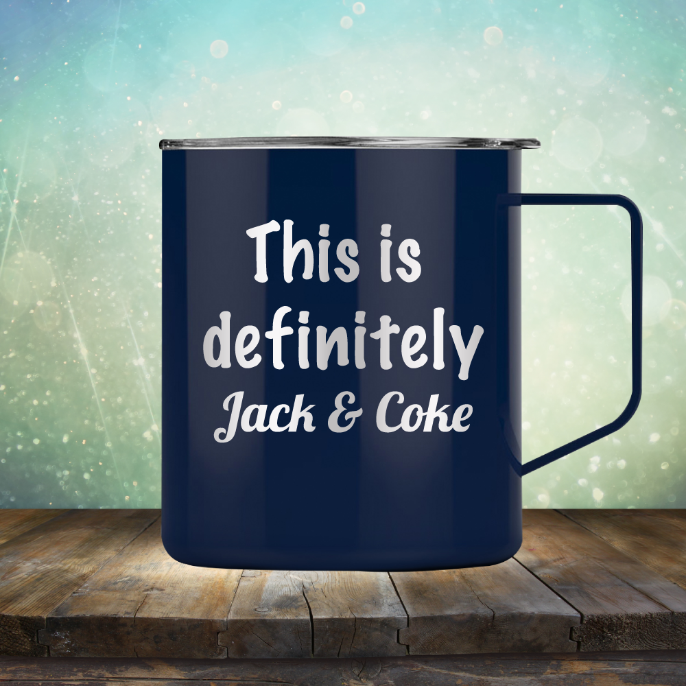This is Definitely Jack &amp; Coke
