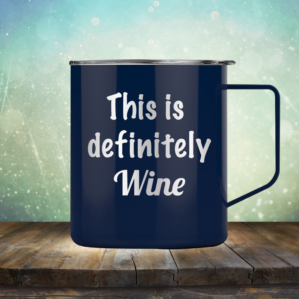 This is Definitely Wine