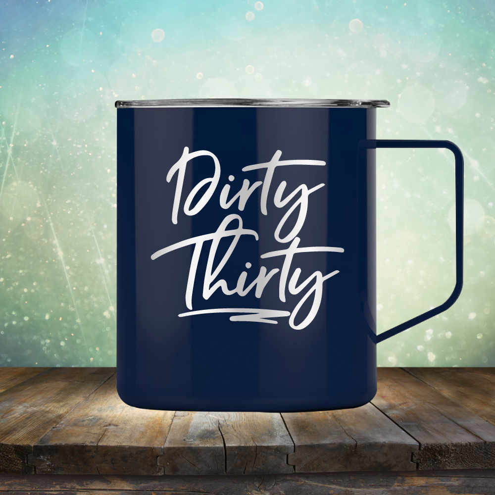 Dirty Thirty