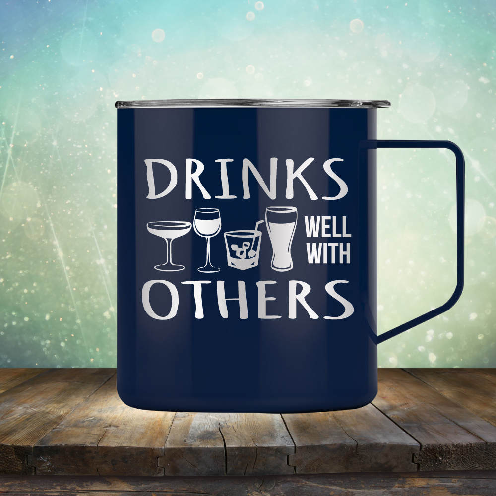Drinks Well With Others