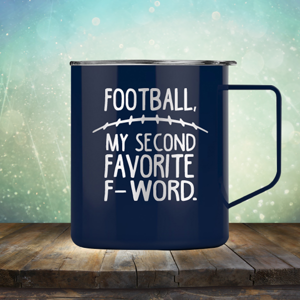 My Second Favorite F-Word