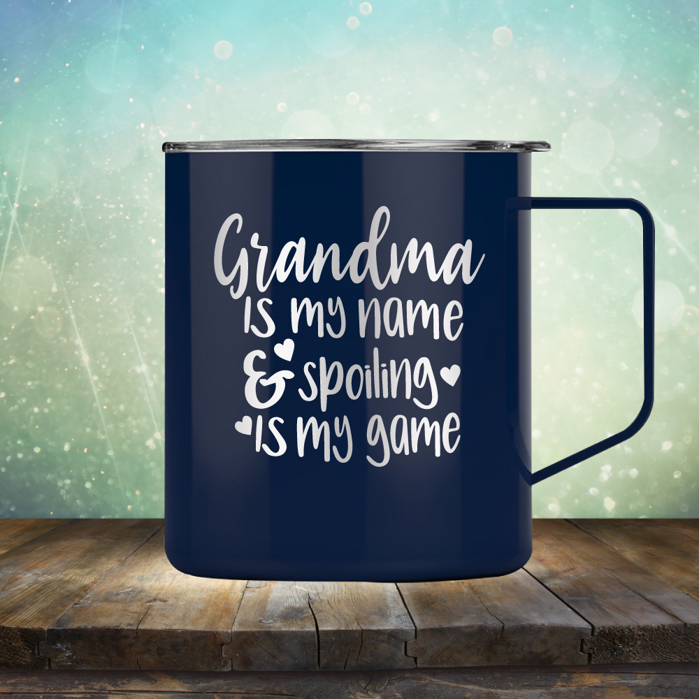 Grandma is my Name &amp; Spoiling is my Game