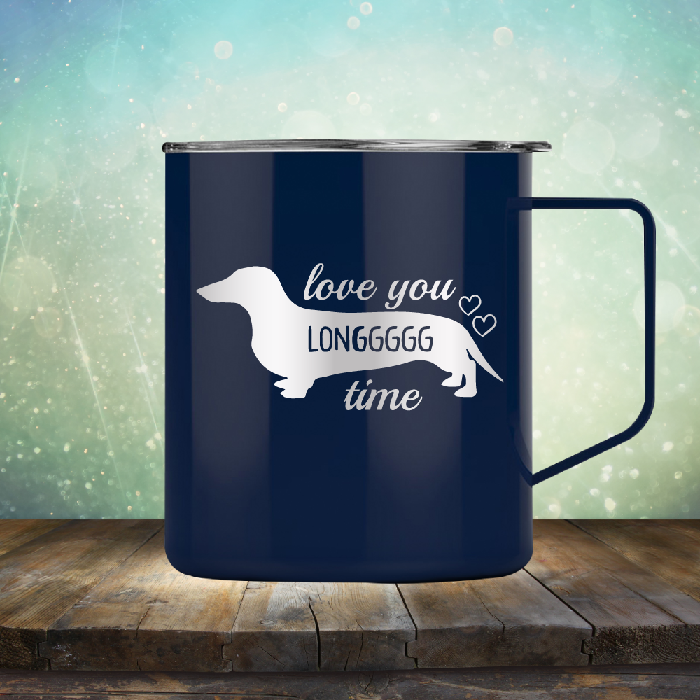 Love You Longgggg Time - Laser Etched Tumbler Mug