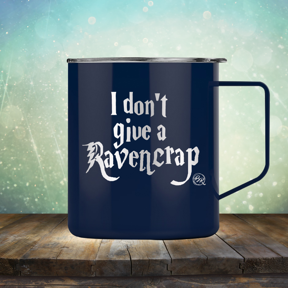 I Don&#39;t Give A Raven Crap - Laser Etched Tumbler Mug