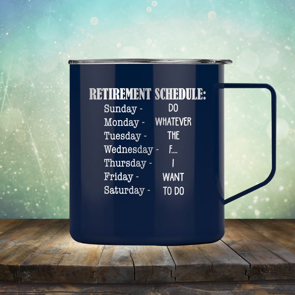 Retirement Schedule - Laser Etched Tumbler Mug