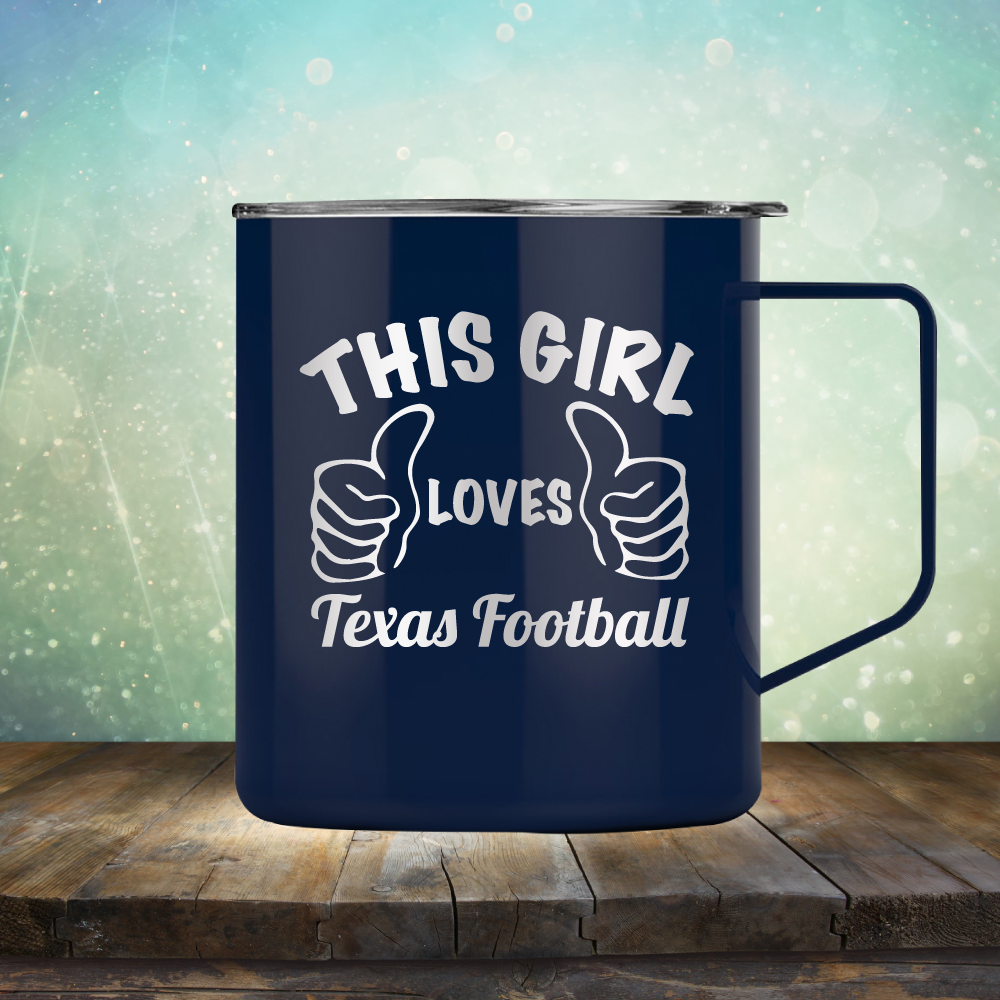 This Girl Loves Texas Football - Laser Etched Tumbler Mug