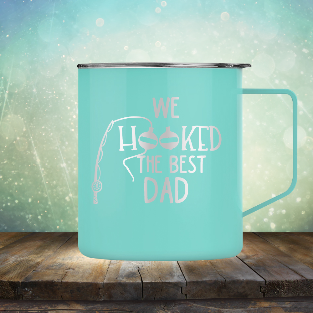 We Hooked the Best Dad - Laser Etched Tumbler Mug