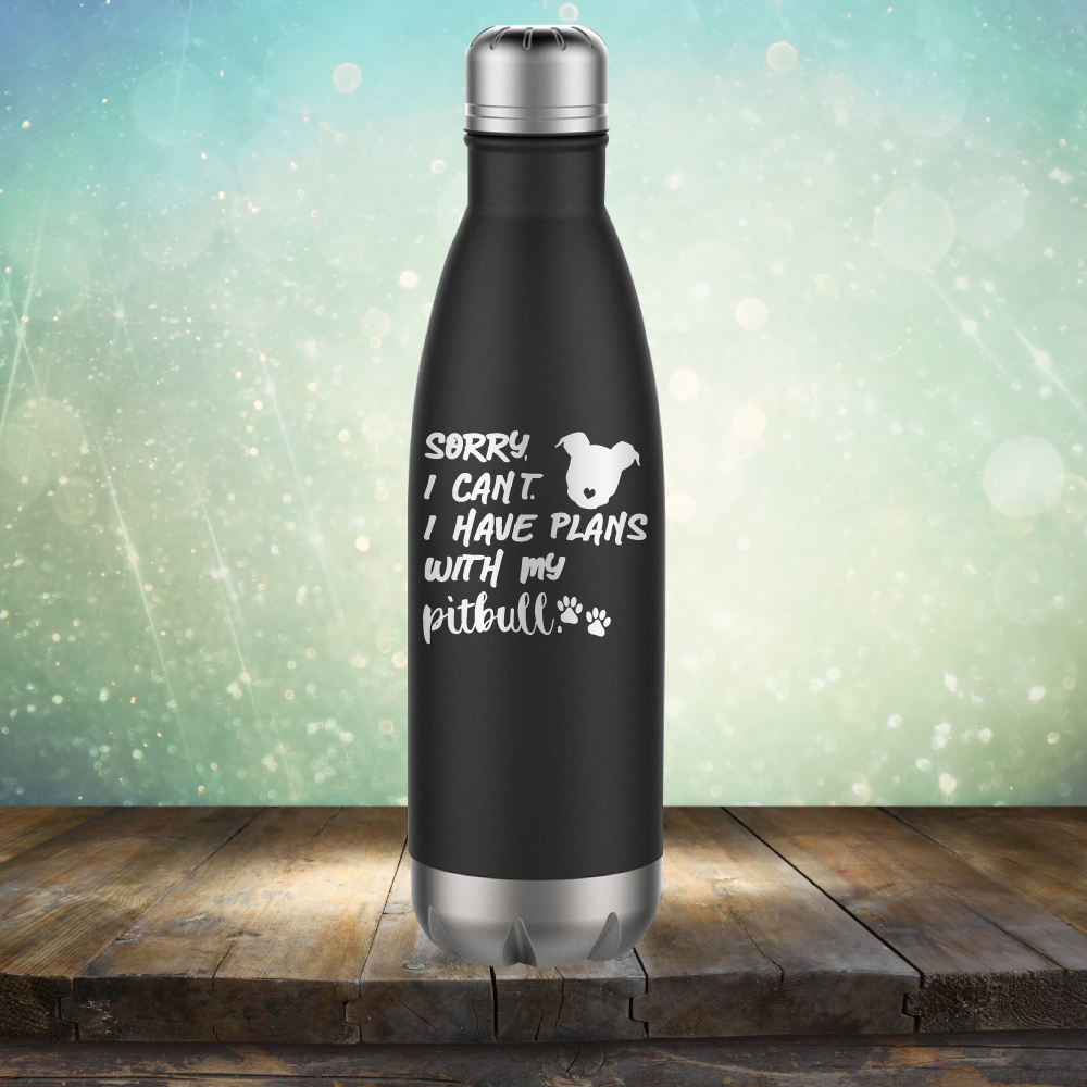Sorry I Can&#39;t. I have Plans with my Pitbull - Laser Etched Tumbler Mug