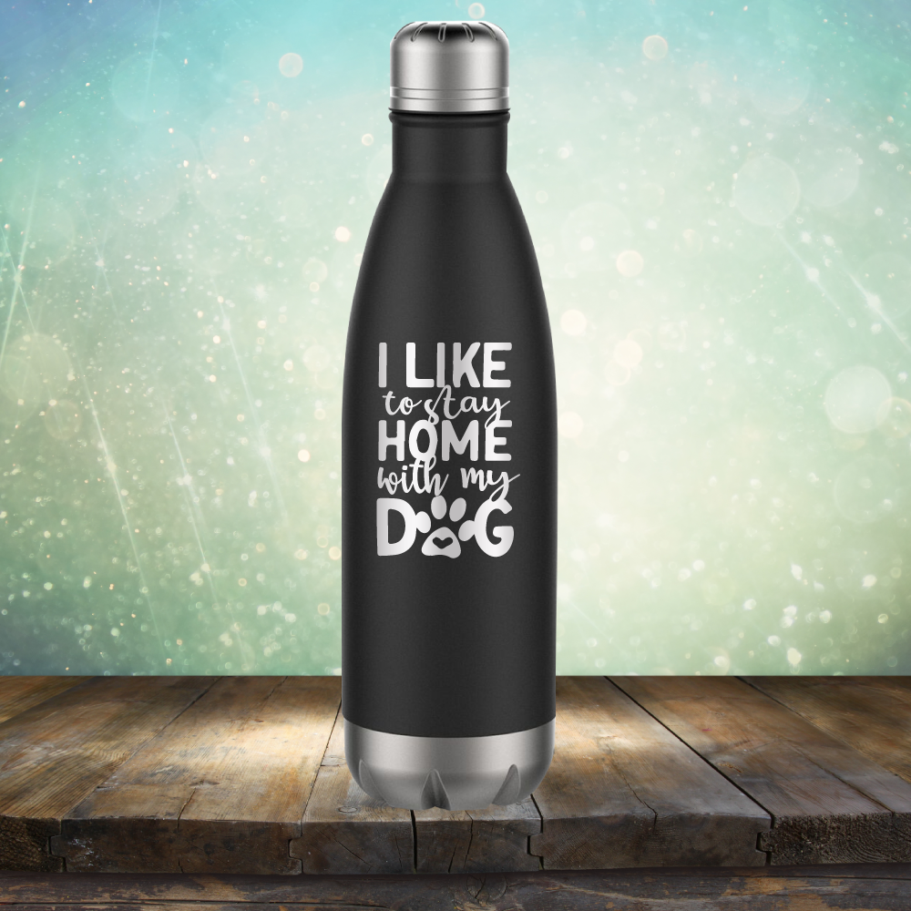 Stay Home With Dog - Laser Etched Tumbler Mug